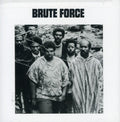 Brute Force: Brute Force - CD