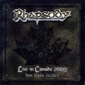Rhapsody of Fire: Live In Canada 2005: The Dark Secret - CD