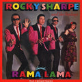 Rocky Sharpe & the Replays: Rama Lama - CD
