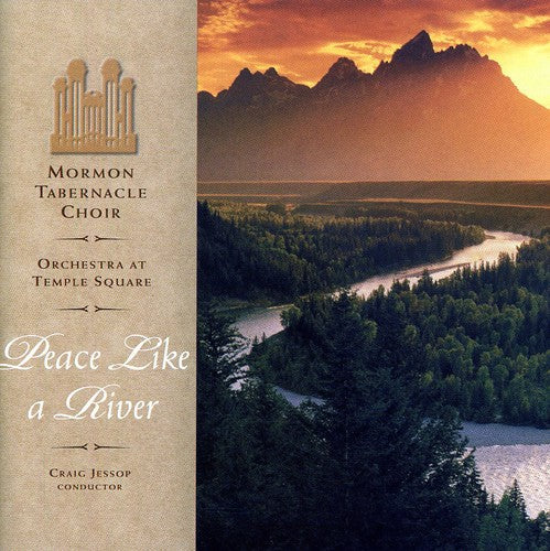 Mormon Tabernacle Choir: Peace Like a River - CD