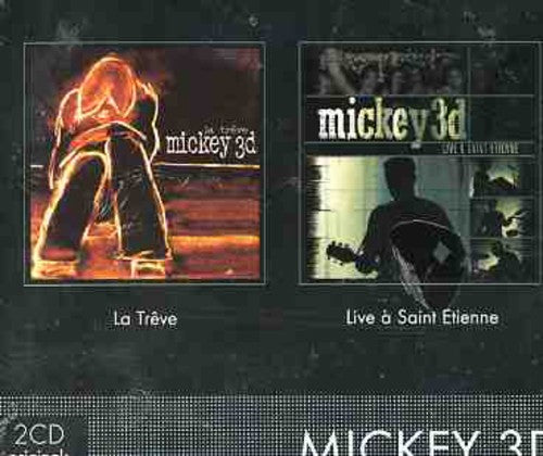 Mickey 3d: Live St Etienne / La Treve - CD