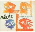Mêlée: Everyday Behavior - CD