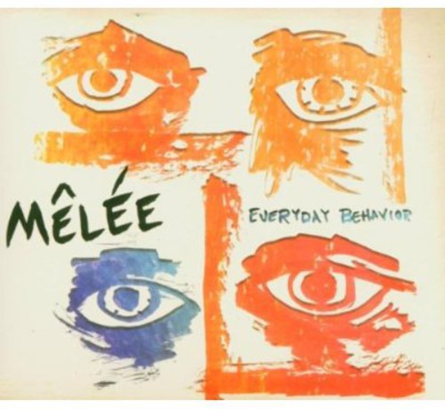 Mêlée: Everyday Behavior - CD
