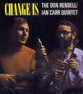 Don Rendell: Change Is - COMPACT DISCS