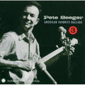Pete Seeger: American Favorite Ballads, Vol. 3 - CD