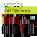 Uprock Rhizome: Jungle Green Memes - CD