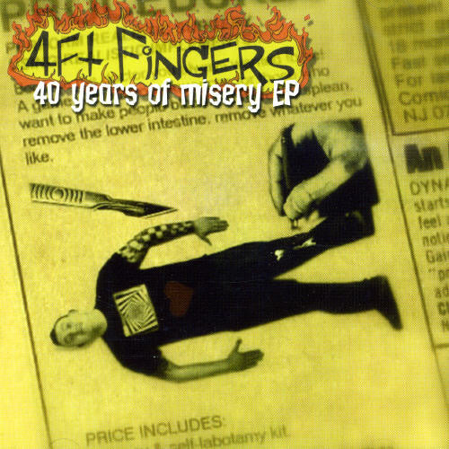Four Foot Fingers: 40 Years of Misery EP - CD SINGLE