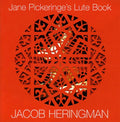 Jane Pickeringe's Lute Book: Jane Pickeringe's Lute Book - CD
