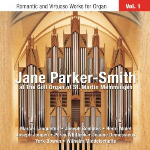 Romantic & Virtuoso Works for Organ-Vol. 1: Romantic & Virtuoso Works for Organ 1 - CD