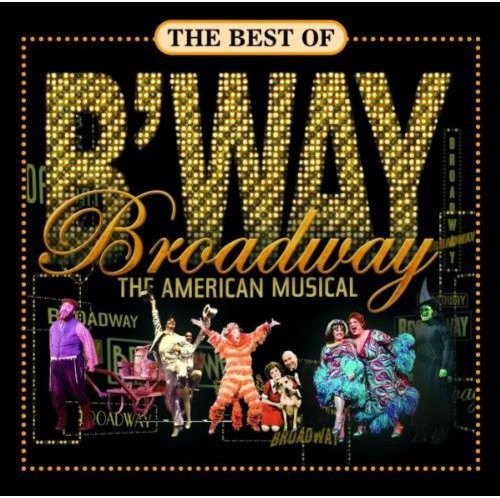 Various Artists: Best Of Broadway: The American Musical - CD