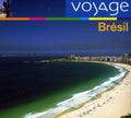 Various Artists: Bresil: Voyage - COMPACT DISCS