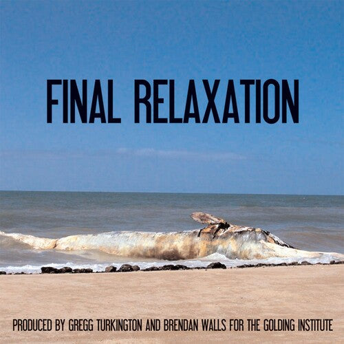 The Golding Institute: Final Relaxation - CD
