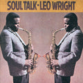 Leo Wright: Soul Talk - COMPACT DISCS