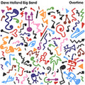 Dave Holland Big Band: Overtime - CD