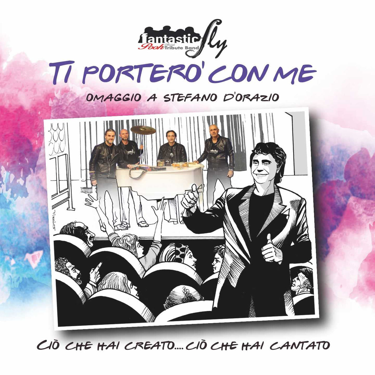 Fantastic Fly: Ti Portero Con Me Omaggio A Stefano D'Orazio - CD