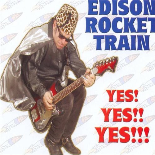 Edison Rocket Train: Yes! Yes!! Yes!!! - CD