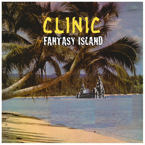 Clinic: Fantasy Island - CD