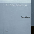 Phillips, Barre / Gyorgy, Kurt: Fave A Face - CD