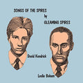 Gleaming Spires: Songs Of The Spires - CD