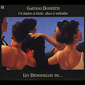G. Donizetti: Un Italien a Paris: Duos & Melodies - COMPACT DISCS