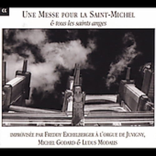 Freddy Eichelberger: Une Messe Pour la Saint-Michel & Tous Les Saints - CD