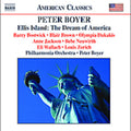 Peter Boyer: Ellis Island: The Dream of America - CD