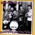 Various Artists: Strictly Instrumental, Vol. 8 - COMPACT DISCS
