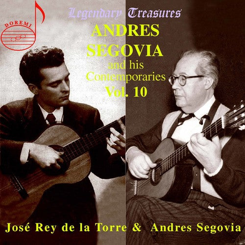 Segovia & Jose Rey De La Torre: And His Contemporaries 10 - CD