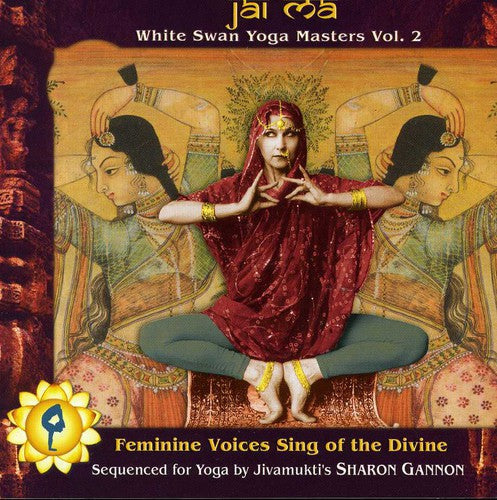 Various Artists: Jai Ma: White Swan Yoga Masters, Vol. 2 - CD