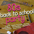 Various Artists: 80's Back To School Party - CD