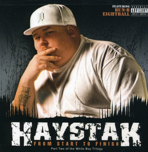Haystak: From Start to Finish - CD