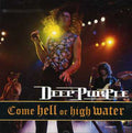 Deep Purple: Come Hell or High Water - CD