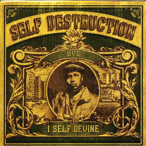 I Self Devine: Self Destruction - CD
