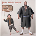 Jason Robert Brown: Wearing Someone Else's Clothes - CD
