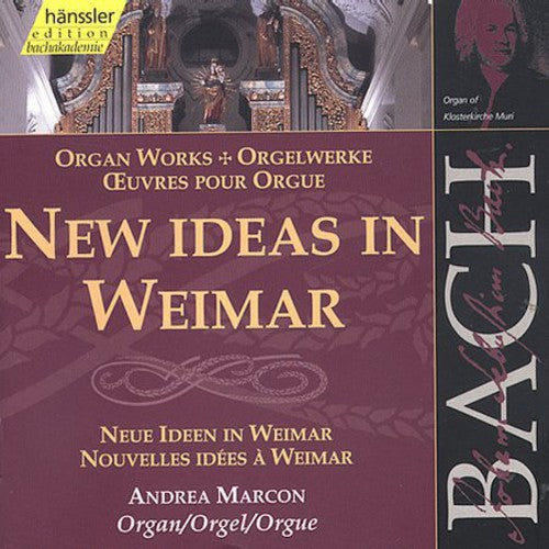J.S. Bach: New Ideas in Weimar - COMPACT DISCS