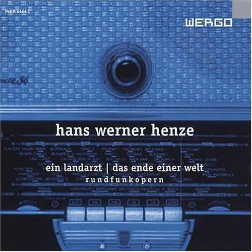 H.W. Henze: Ein Landarzt/Das Ende Einer Welt - CD