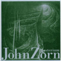 John Zorn: Zorn, John : Mysterium - CD