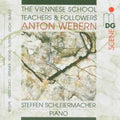 Steffen Schleiermacher: Viennese School / Teachers & Followers 1 - CD