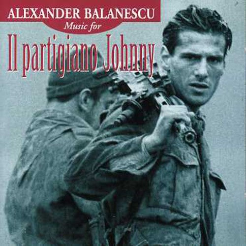 Alexander Balanescu: Il Partigiano Johnny (Johnny the Partisan) (Original Soundtrack) - CD