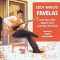 Eddy Waeldo: Favelas - CD