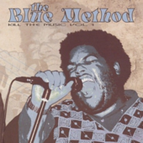 The Blue Method: Kill the Music 1 - CD