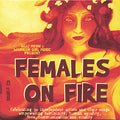Various Artists: Females On Fire - CD