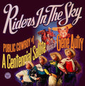 Riders in the Sky: Public Cowboy #1: A Centennial Salute To The Music Of Gene Autry - CD