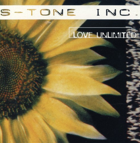 S-Tone Inc: Love Unlimited - CD