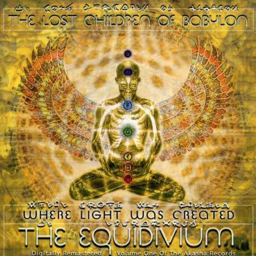 The Lost Children of Babylon: Where Light Was Created: The Equidivium - CD