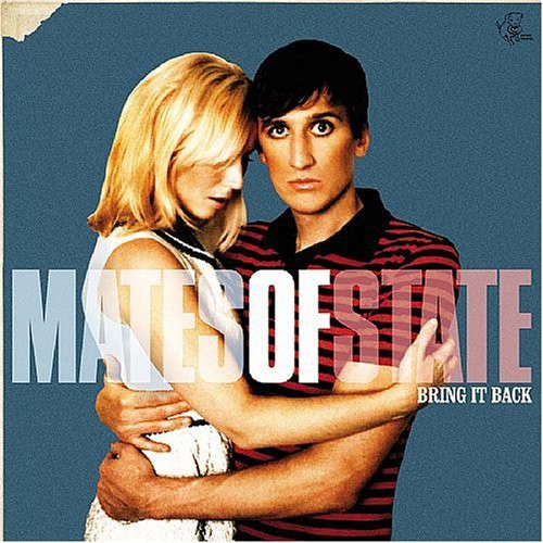 Mates of State: Bring It Back - CD