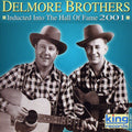 The Delmore Brothers: Inducted Into the Country Music Hall of Fame 2001 - CD