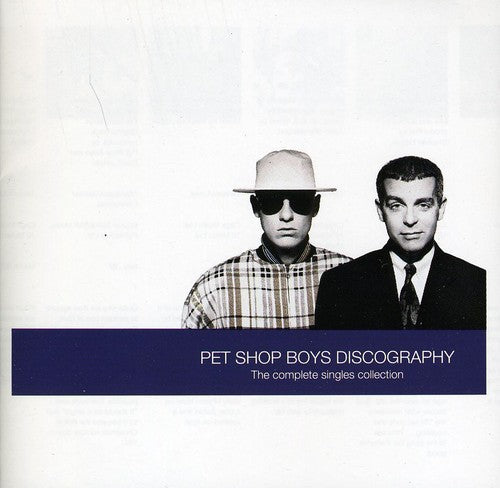 Pet Shop Boys: Discography: The Complete Singles Collection - COMPACT DISCS