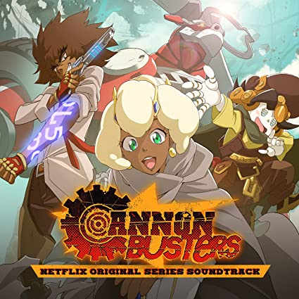 Denniston: Cannon Busters (Netflix Original Series soundtrack) - (VINYL LP)