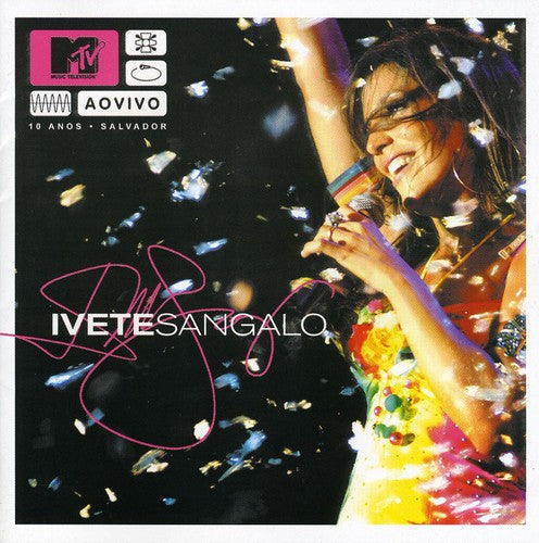 Ivete Sangalo: MTV Ao Vivo - CD